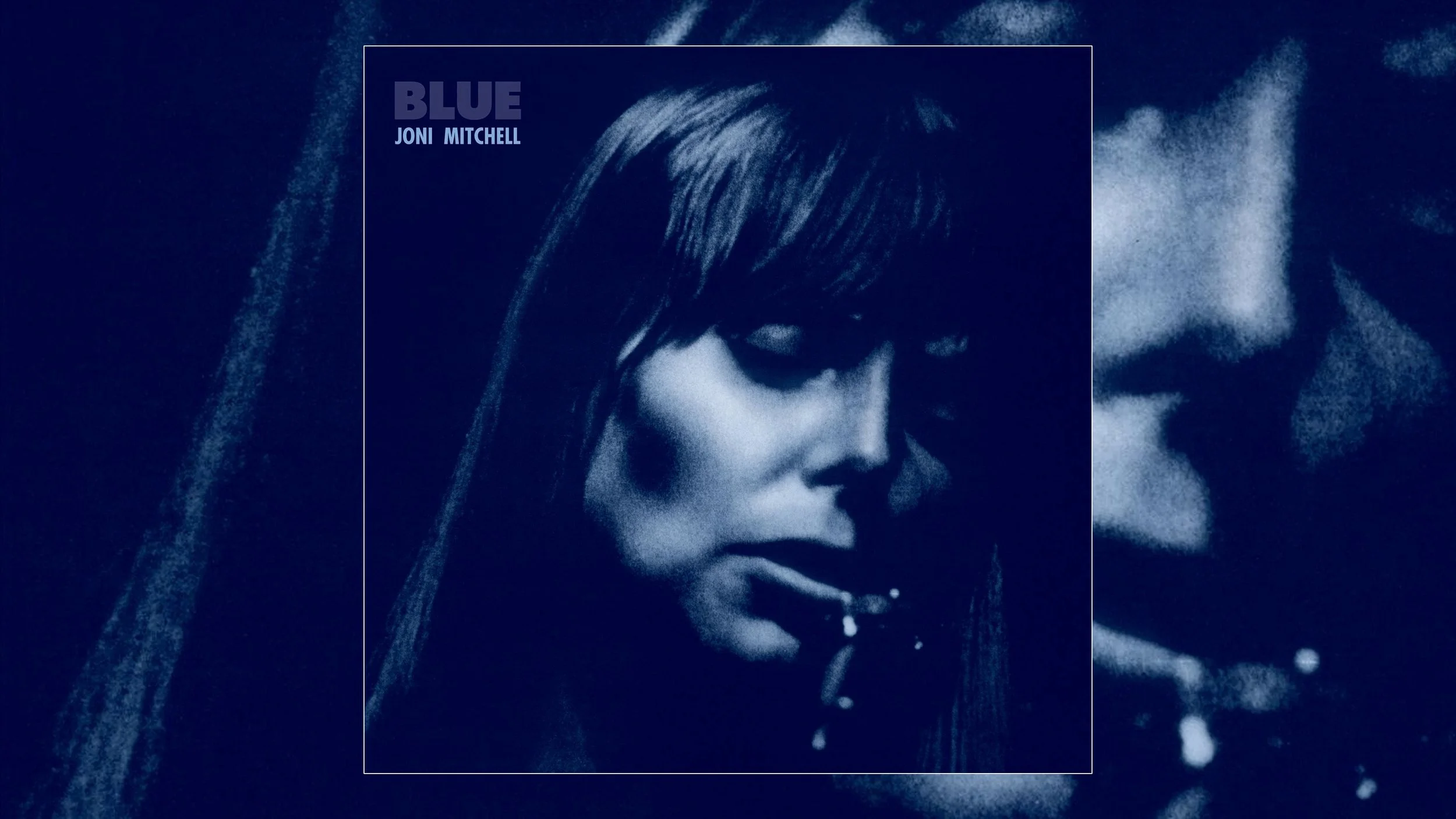 Joni Mitchell Blue Turns 55