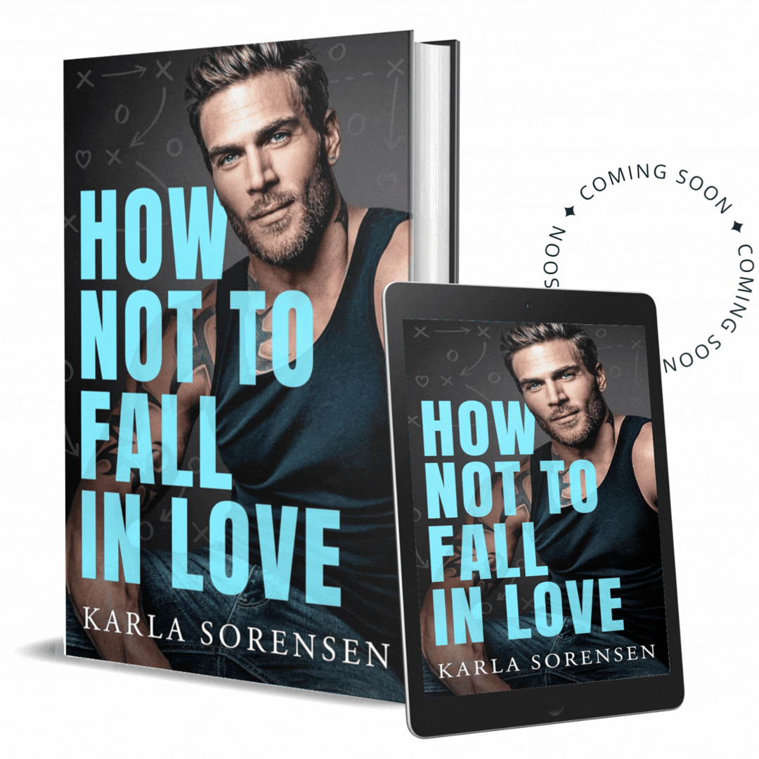 Book cover and tablet displaying the cover of 'How Not to Fall in Love' by Karla Sorensen, featuring a portrait of a man with a beard, wearing a tank top, set against a background with sports strategy markings. The book cover has large blue text, and the tablet shows the same cover.