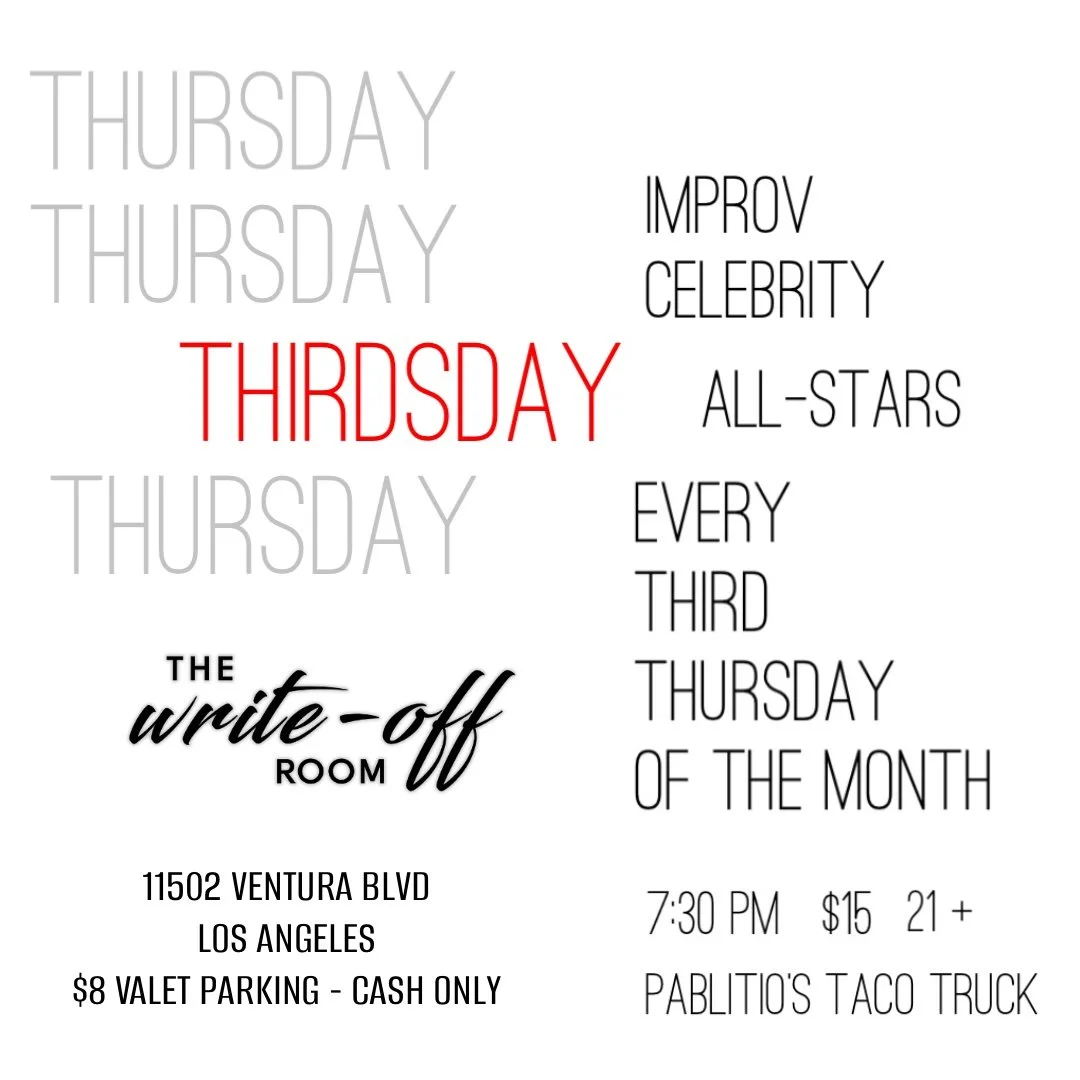 Thirdsday! Improv Celeb All-Stars Every Third Thursday