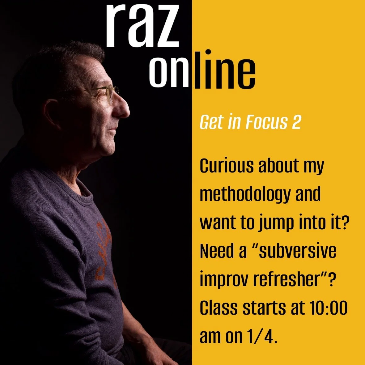 Get in Focus 2, An Online Subversive's Improv Workshop