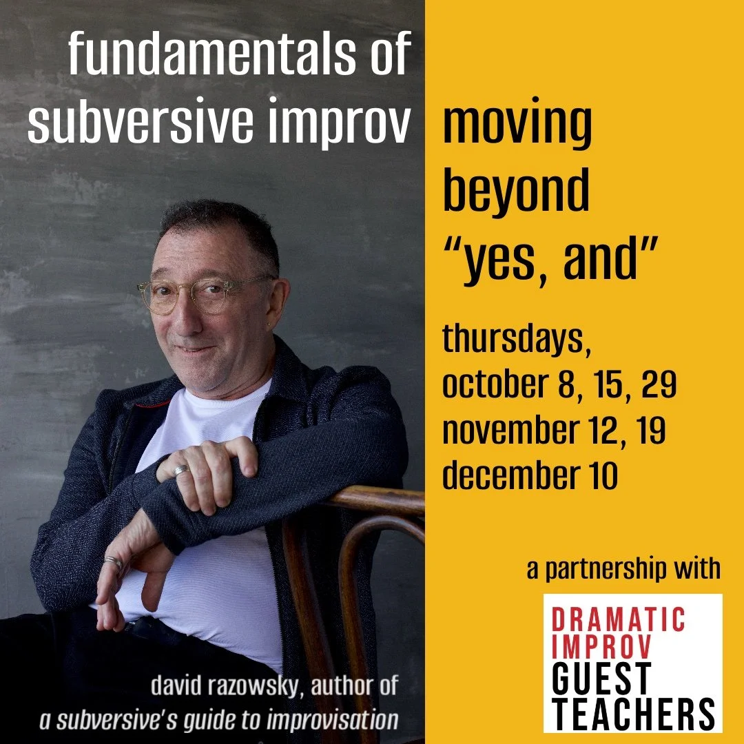Fundamentals of Subversive Improv! An Online Workshop