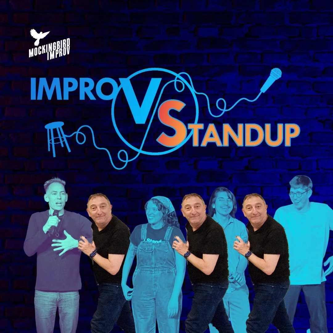 Mockingbird Improv's "Improv VS Standup" —