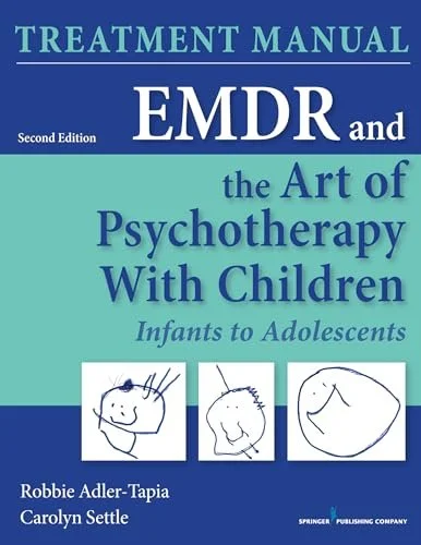 EMDR and the Art of Psychotherapy with Children - Second Edition