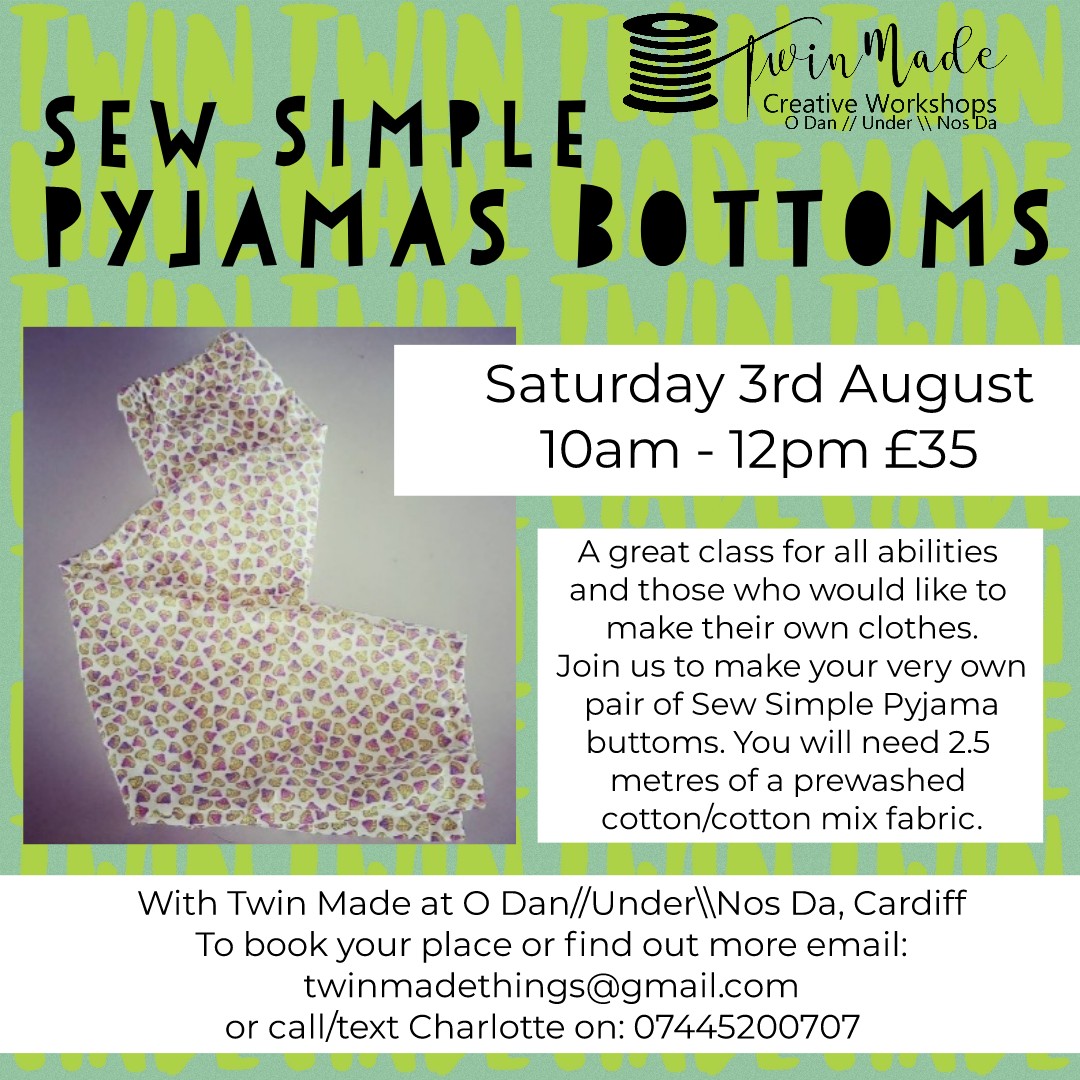 Saturday 3rd August - Sew Simple Pyjamas 10am - 12pm £35