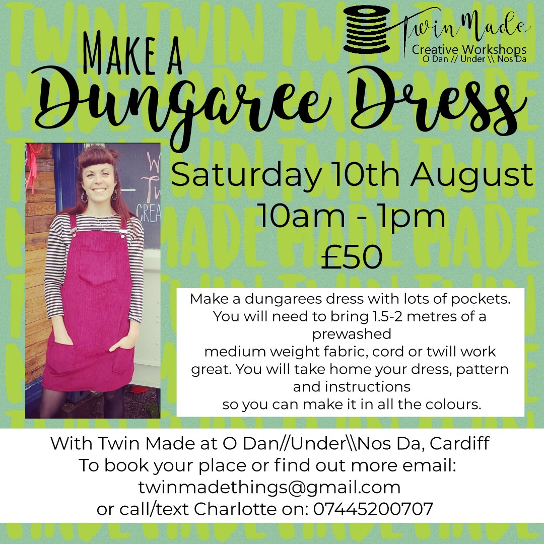 Saturday 10th August - Dungarees Dress Making 10am - 1pm £50