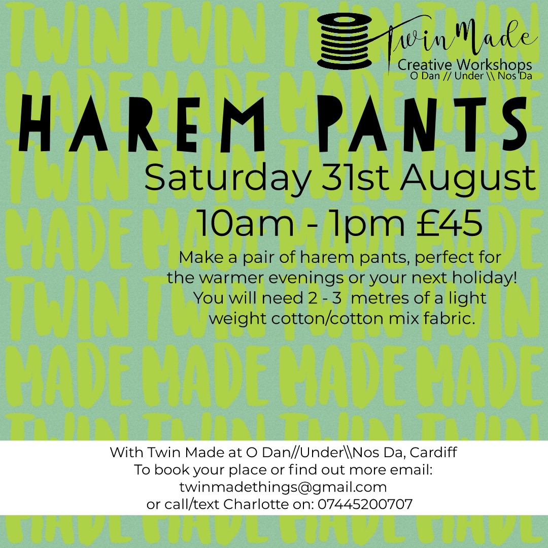 Saturday 31st August - Harem Pants - 10am - 1pm £45