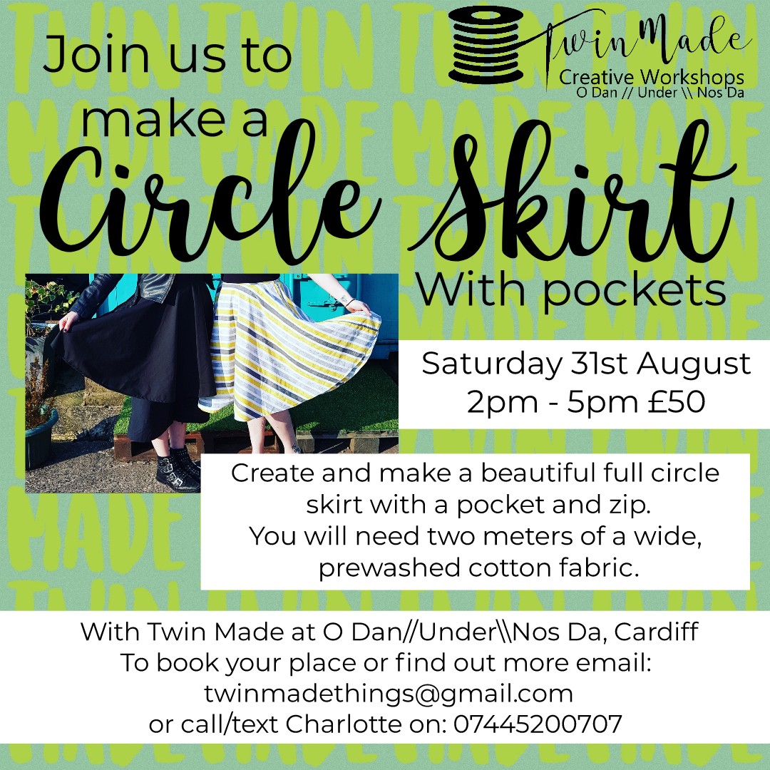 Saturday 31st August - Circle Skirt with pockets 2pm - 5pm £50