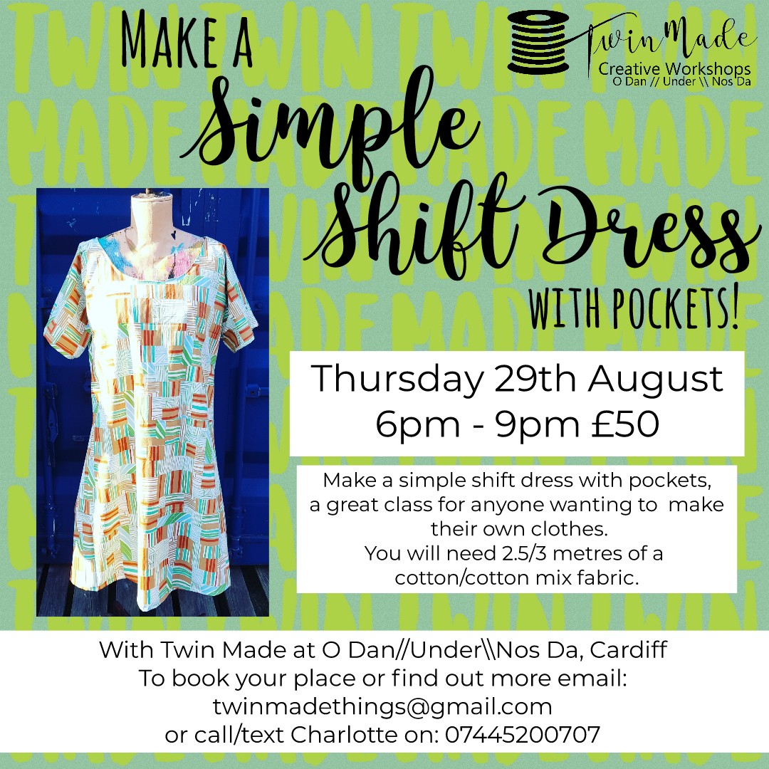 Thursday 29th August - Simple Shift Dress with Pockets 2pm - 5pm £50