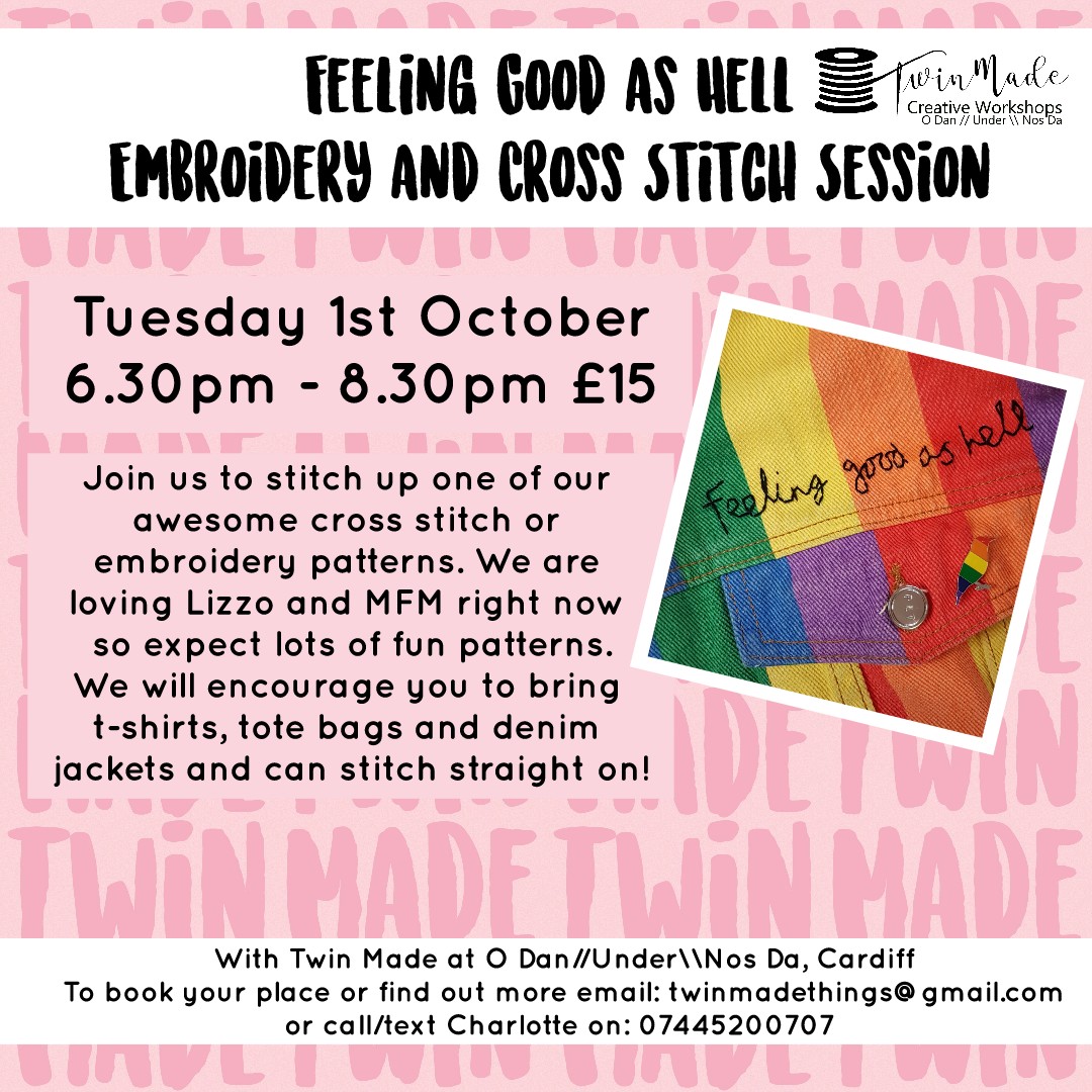 Tuesday 1st October - Good as Hell Embroidery and Cross Stitch Session6.30pm - 8.30pm £15