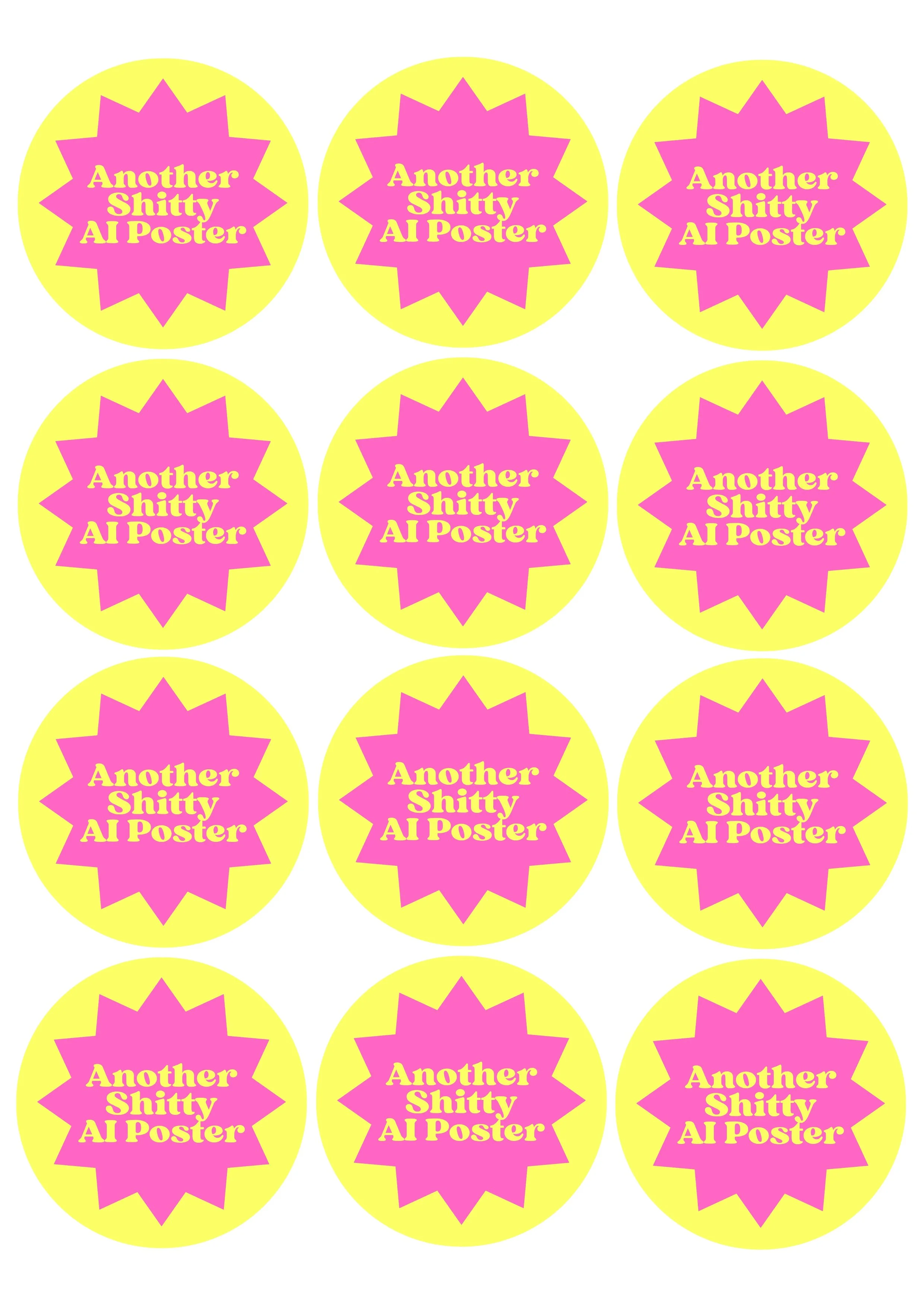 Another Shitty AI Poster Sticker Sheet.jpeg