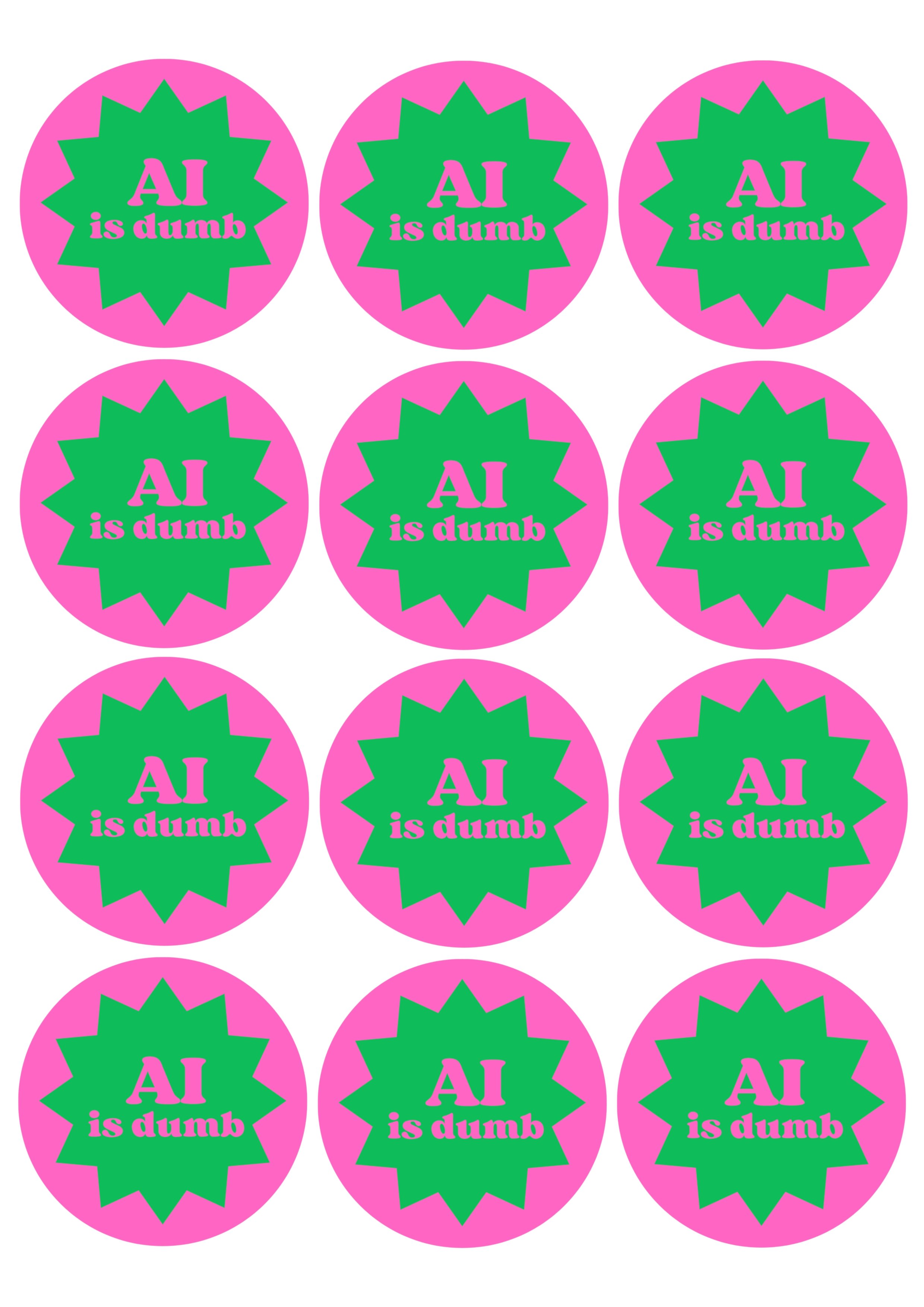 AI is Dumb Stickers.jpeg