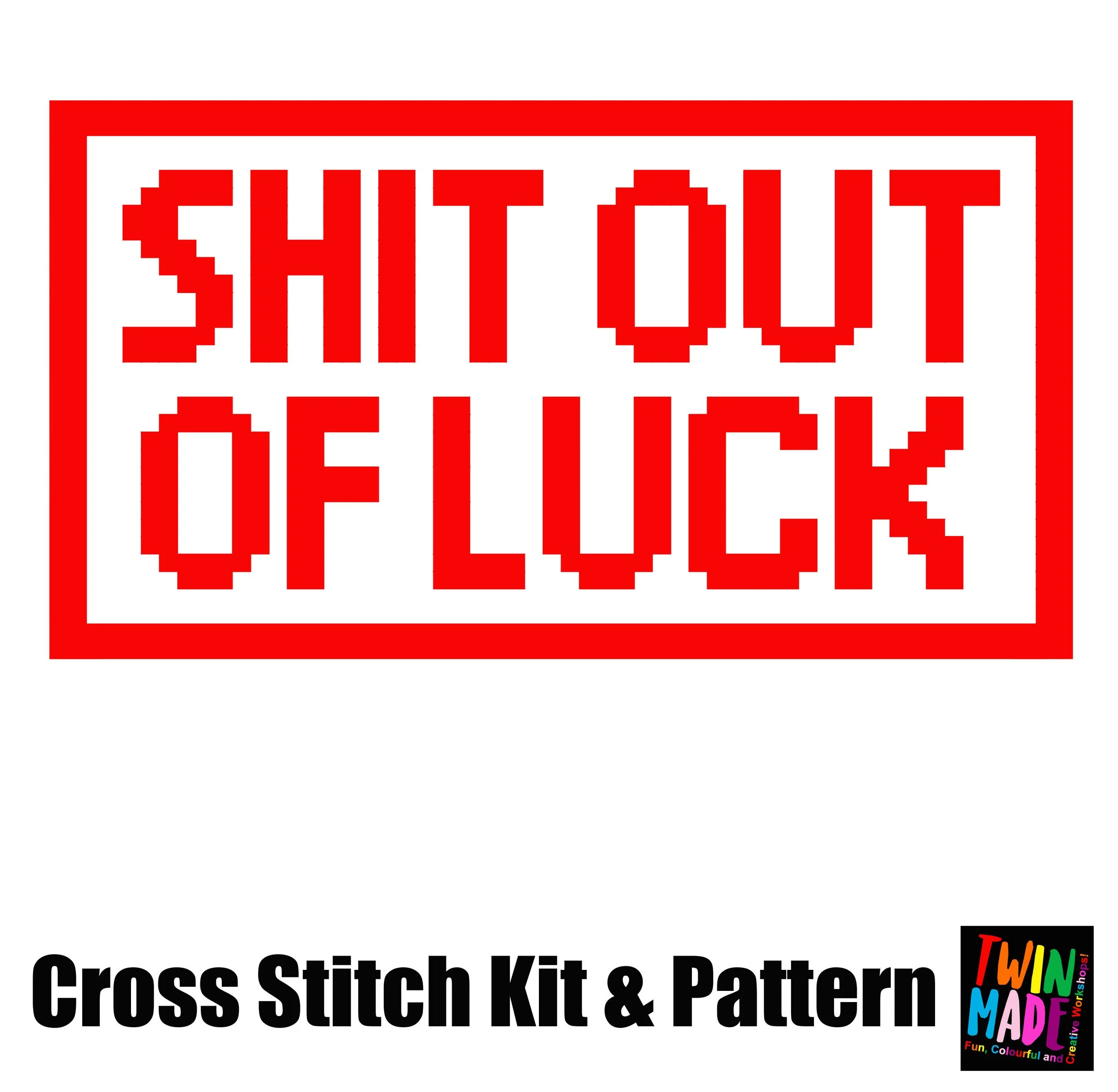 Shit out of Luck CROSS STITCH sticker.jpg