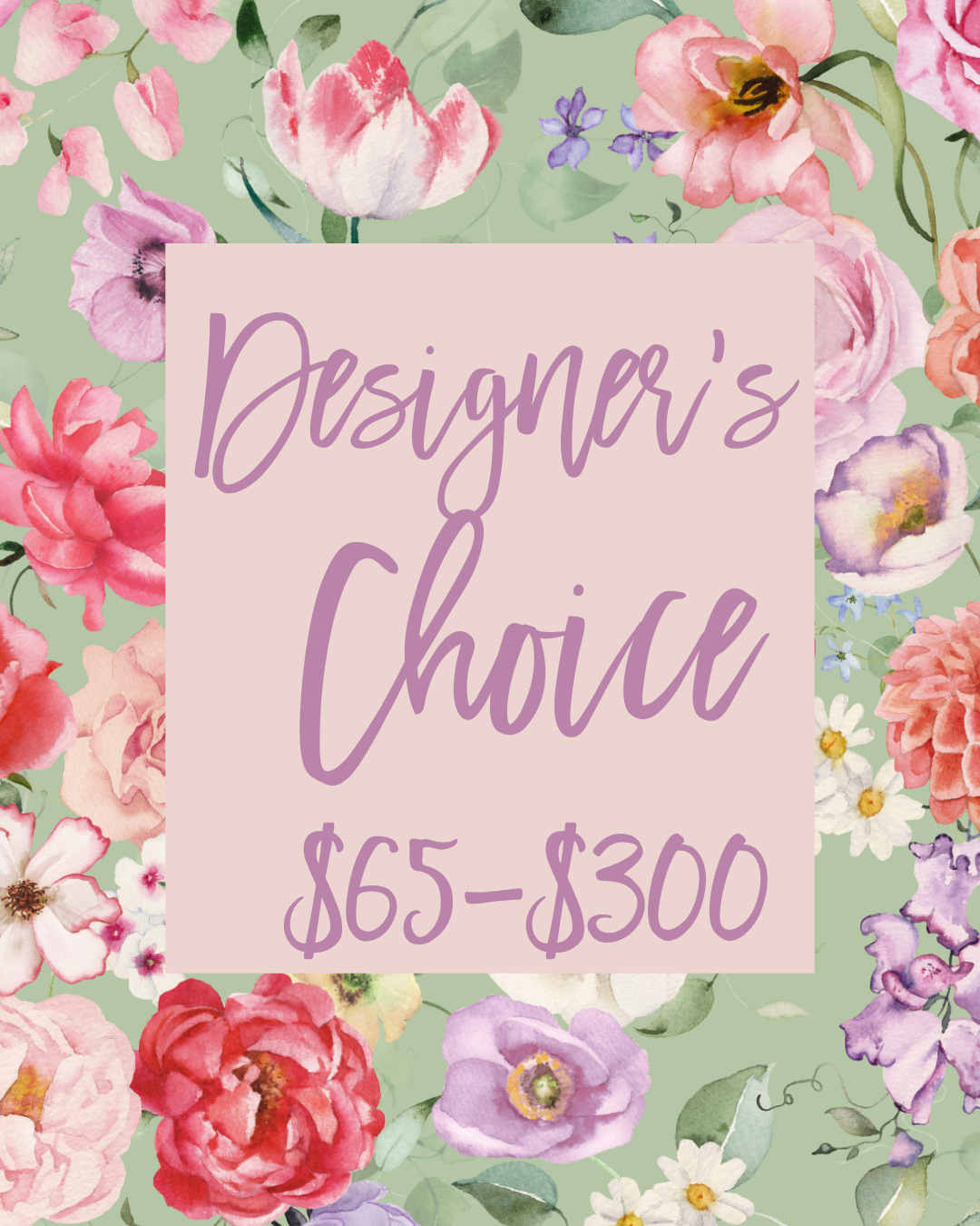 Mother's Day Designer's Choice