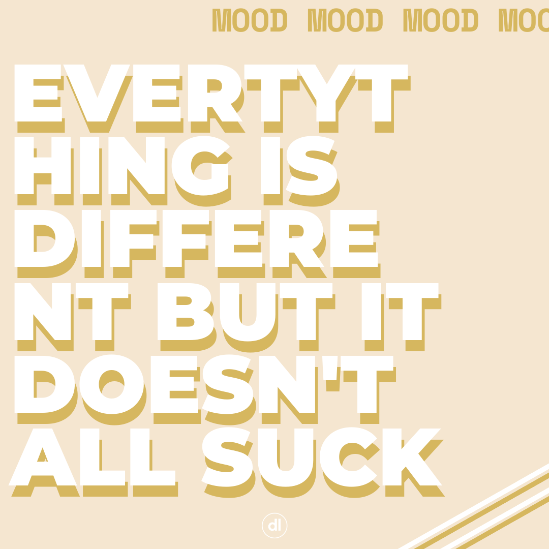 Everything is different, but it doesn't all suck. 