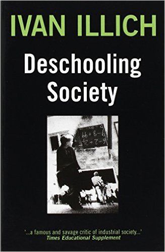 5 Radical Quotes from Ivan Illich's 'Deschooling Society'