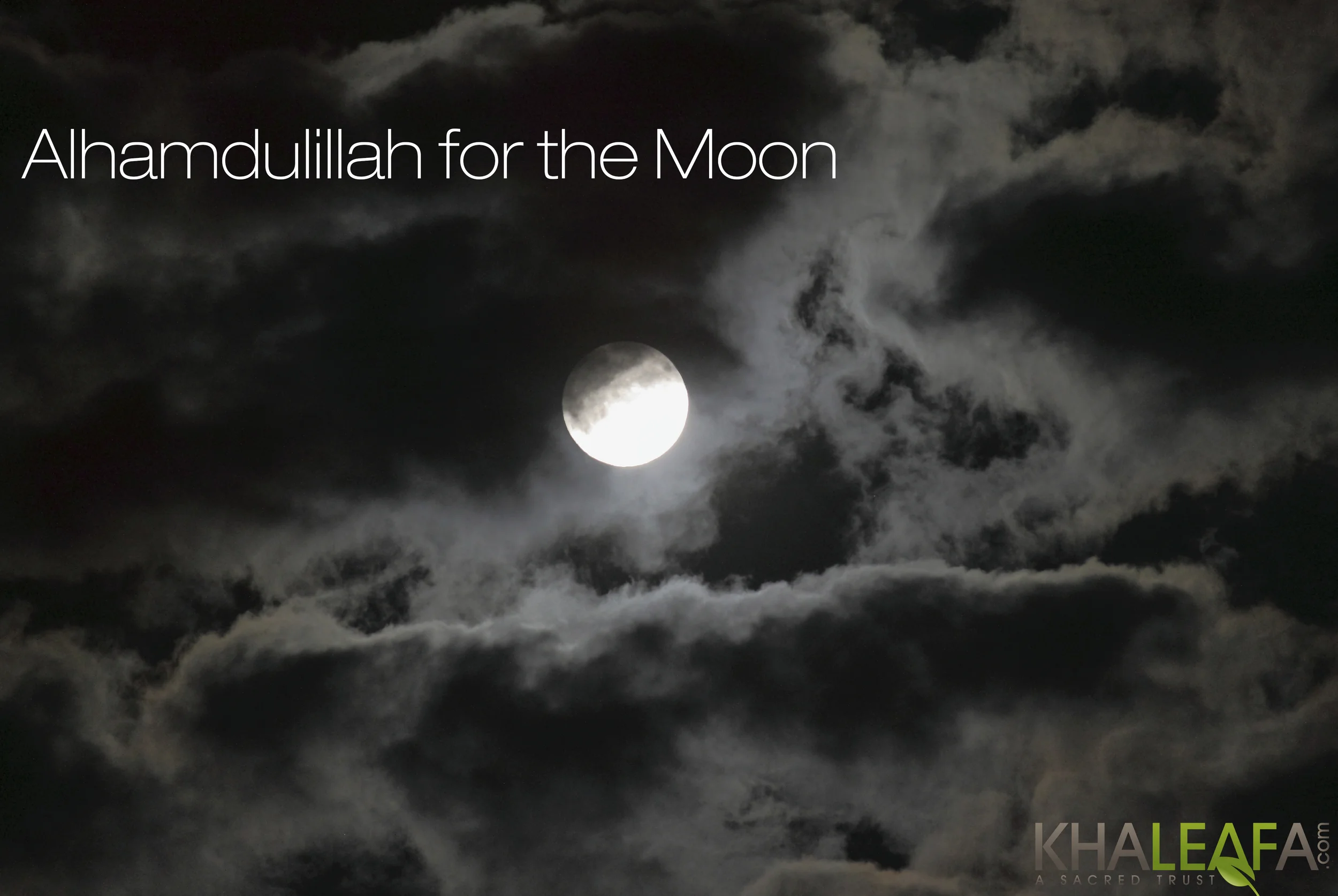 Alhamdulillah for the Moon