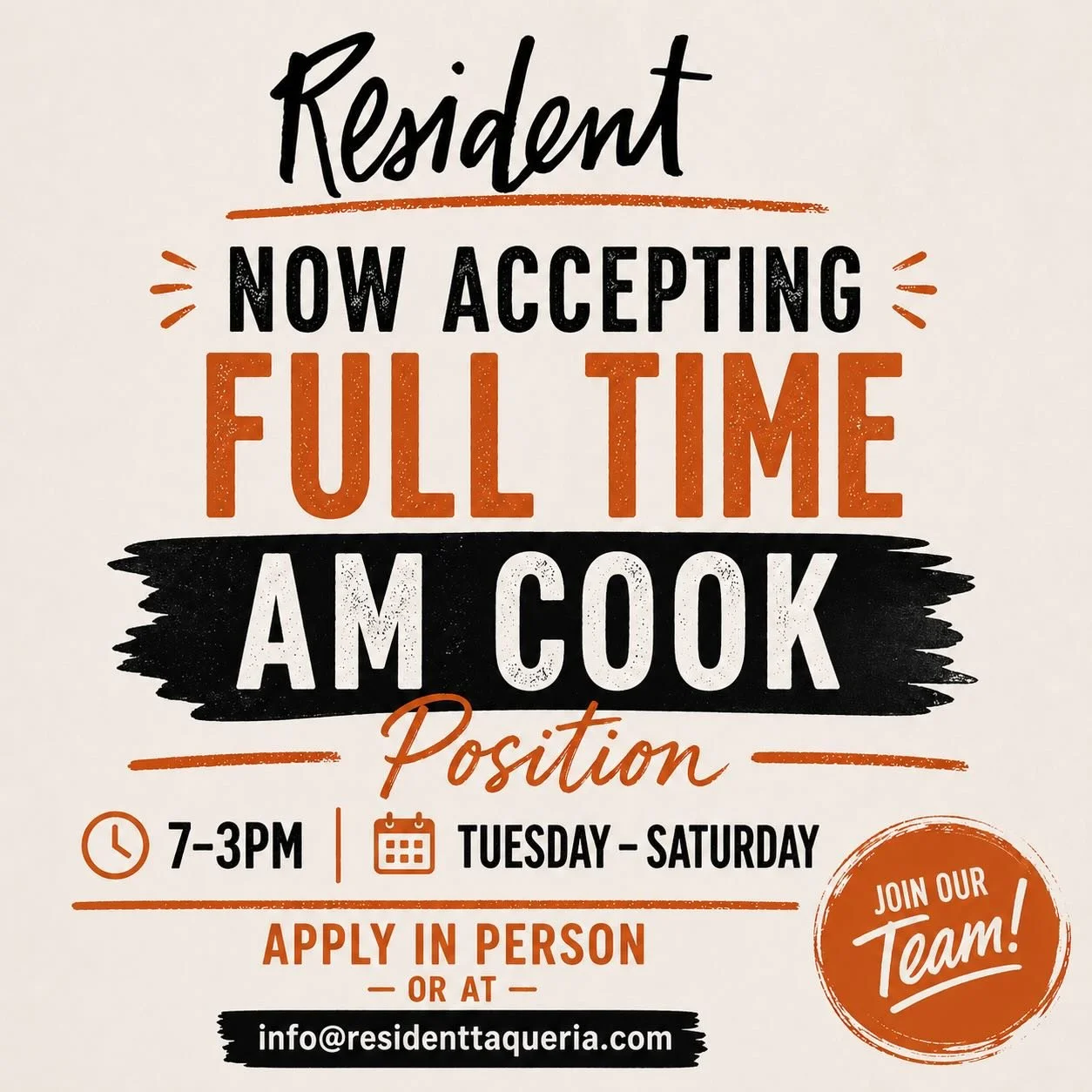 We&rsquo;re looking for a Full-Time AM Cook to join our team.

This isn&rsquo;t just a job &mdash; it&rsquo;s for someone who wants to be part of something.

Requirements:
&bull; 5+ years kitchen experience 
&bull; Focused, disciplined, and detail-dr