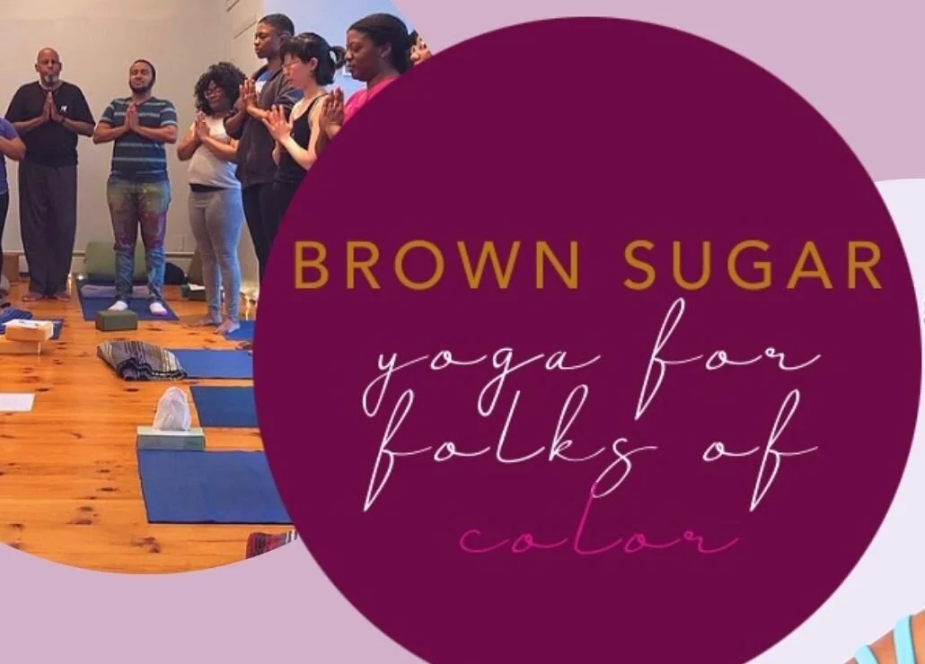 Brown Sugar Yoga Presents: Reconnect & Restore