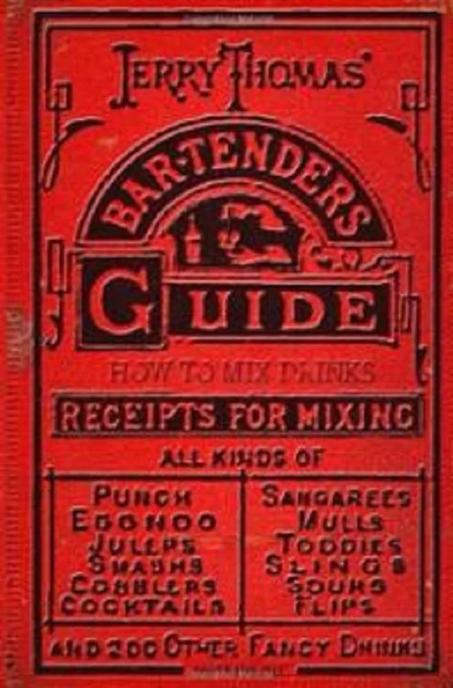 Jerry Thomas' Bartender's Guide