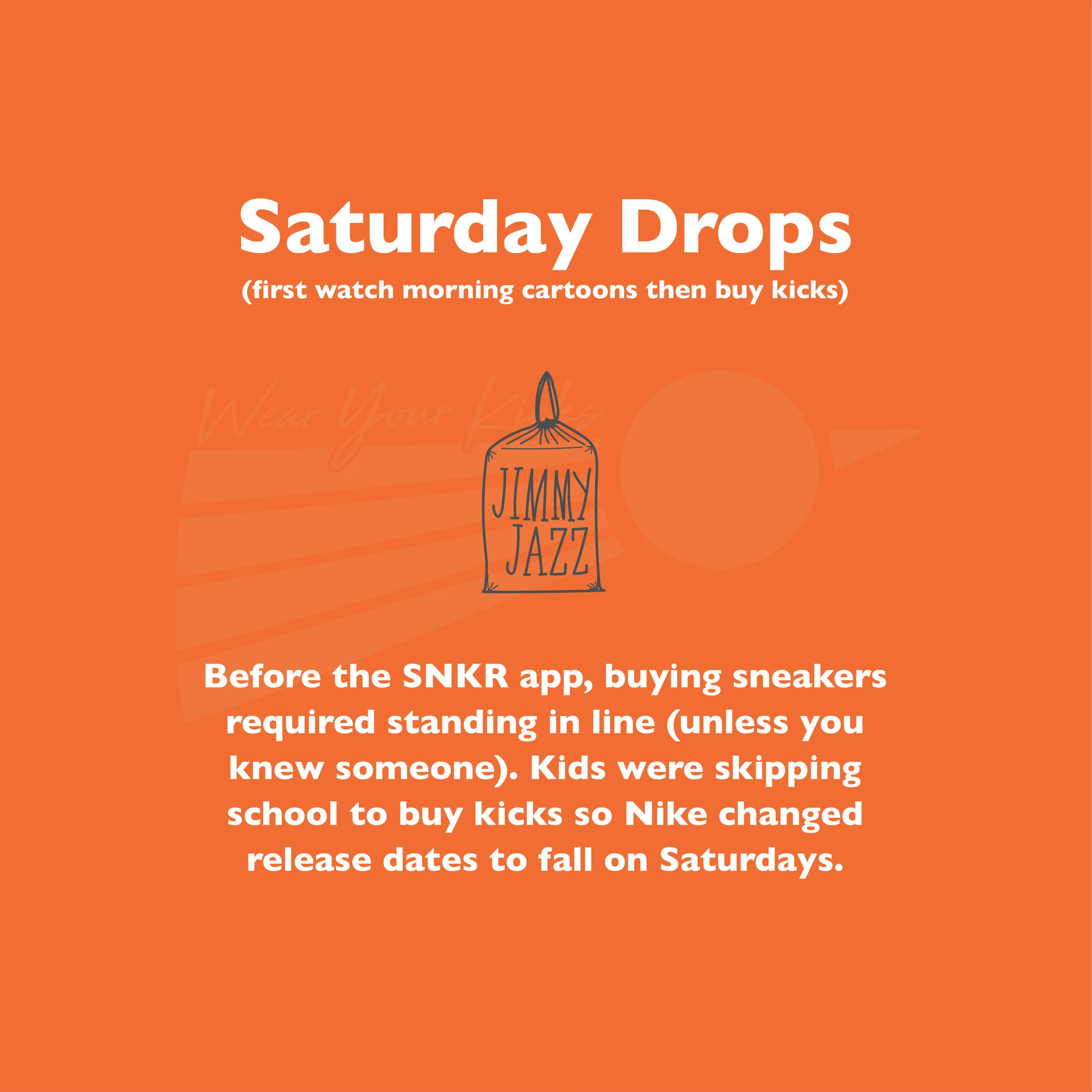 Sneaker Fact : Saturday Drop © 2019
