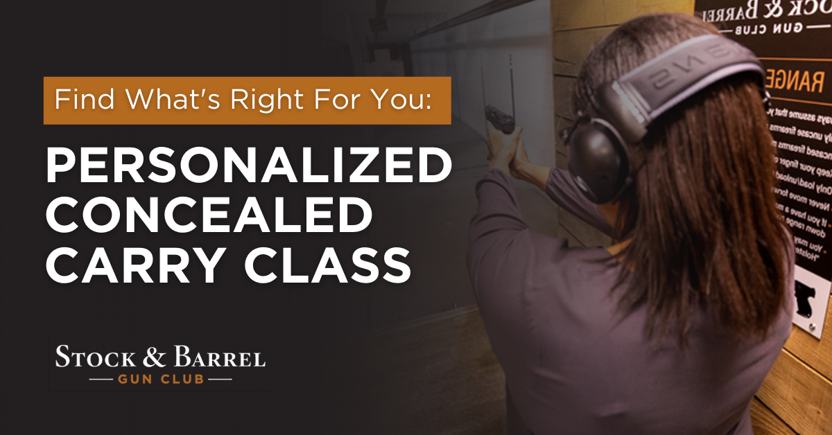 Personalized Concealed Carry Classes — Stock And Barrel ...