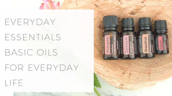 EVERYDAY ESSENTIALS_ BASIC OILS FOR EVERYDAY LIFE.png
