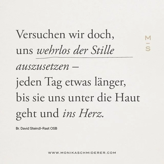 Derzeit gibt es sooo viele Meinungen und Meldungen, so viel Angebot an Ansichten, an Befürchtungen, Beschuldigungen und Prophezeiungen... dass das Schweigen kostbarer und heilsamer ist als je zuvor.
Magst du eintauchen in die lebendige Stille d