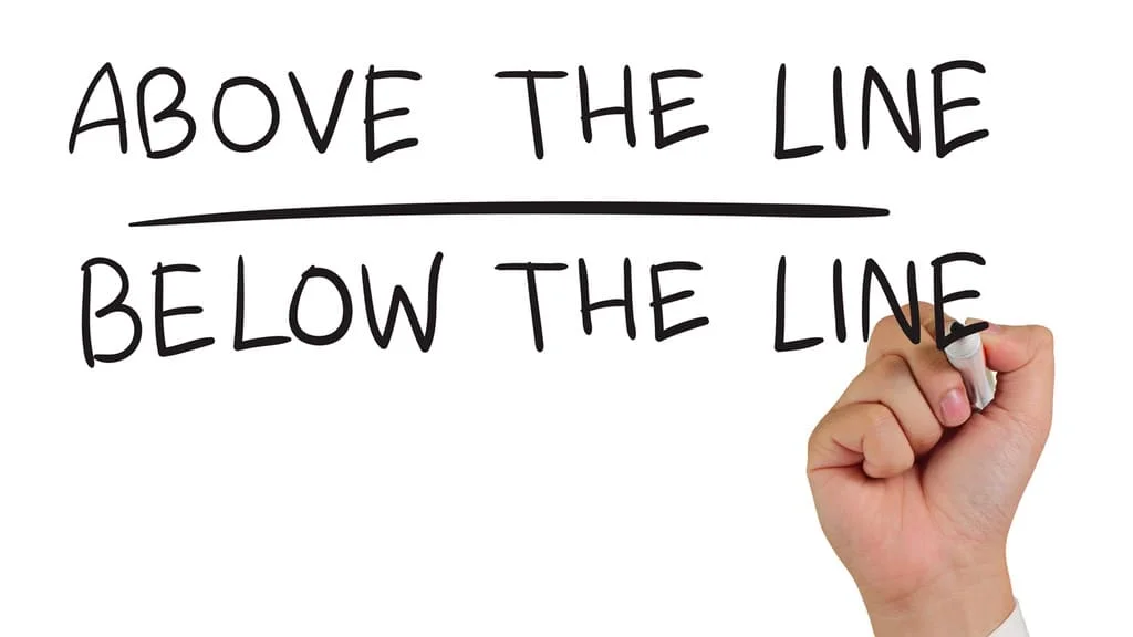 Are You "Above The Line"?