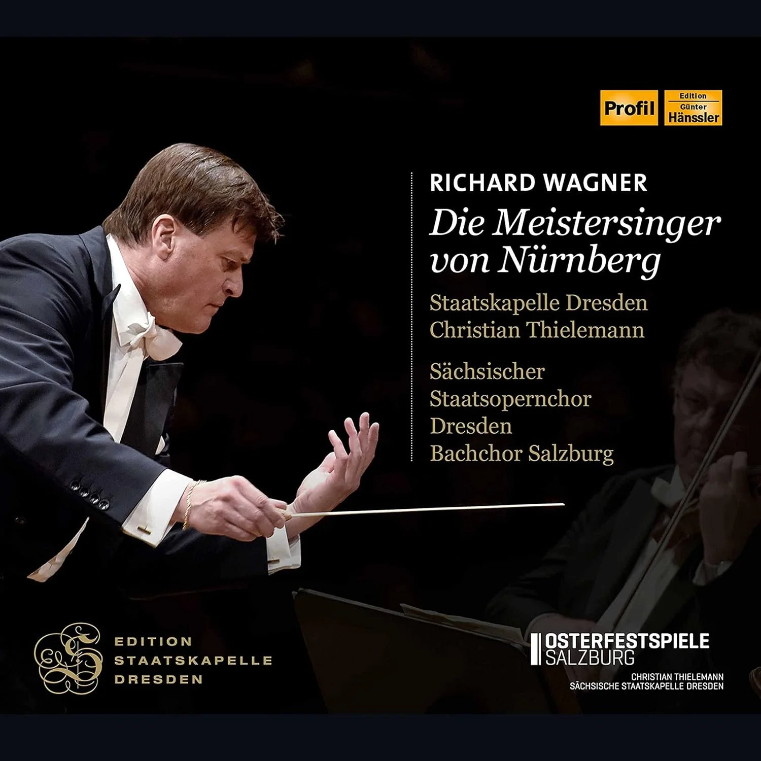 Concert poster featuring conductor Christian Thielemann in formal attire, with text listing Richard Wagner's 'Die Meistersinger von Nürnberg' performed by Staatskapelle Dresden at Osterfestspiele Salzburg, with logos and additional text about music edition and event details.