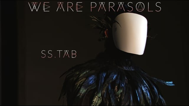 We Are Parasols - SS.TAB (Official Video)