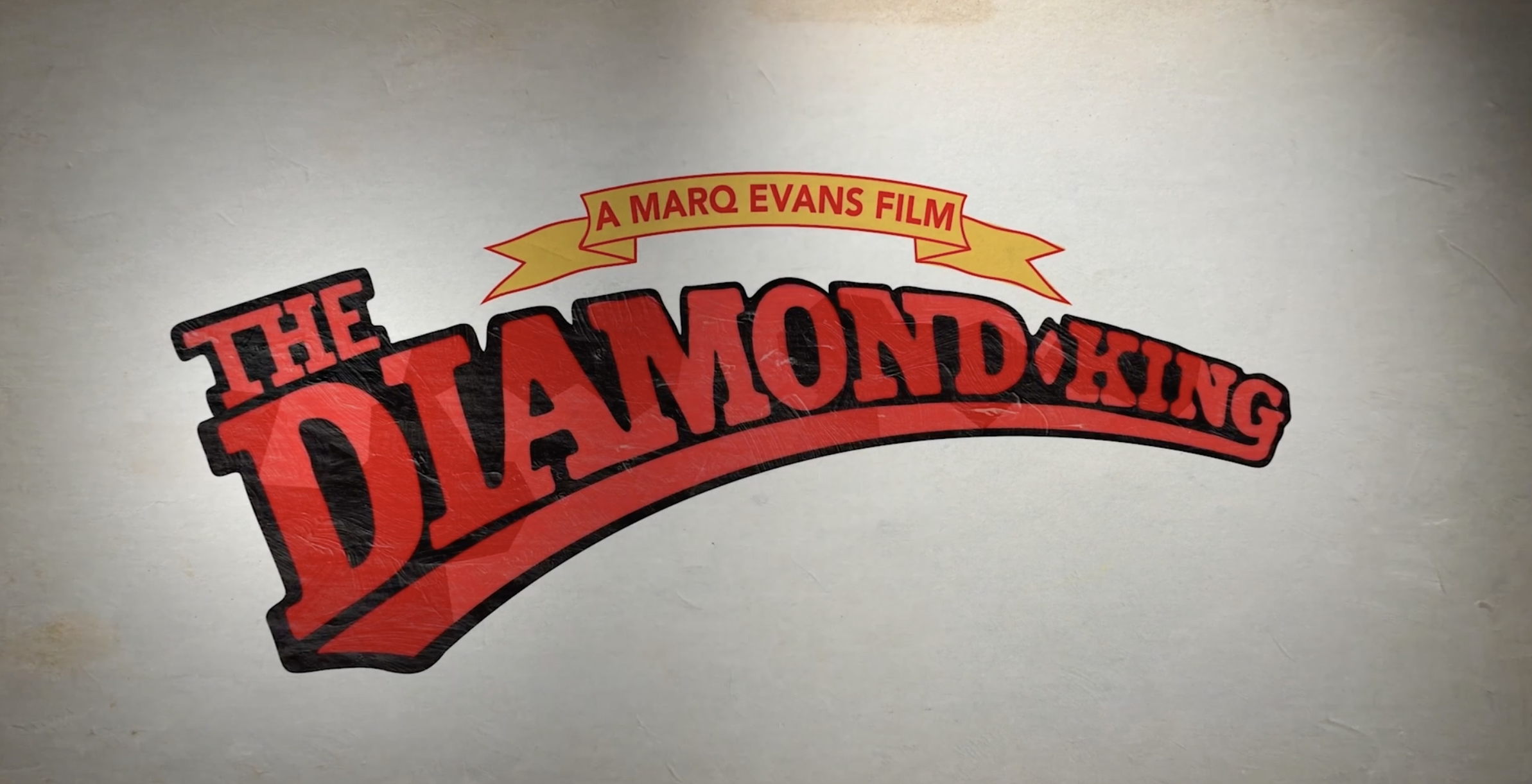 The Diamond King Official Trailer