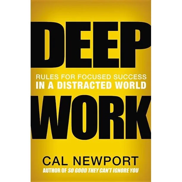 Highly Recommend - Deep Work