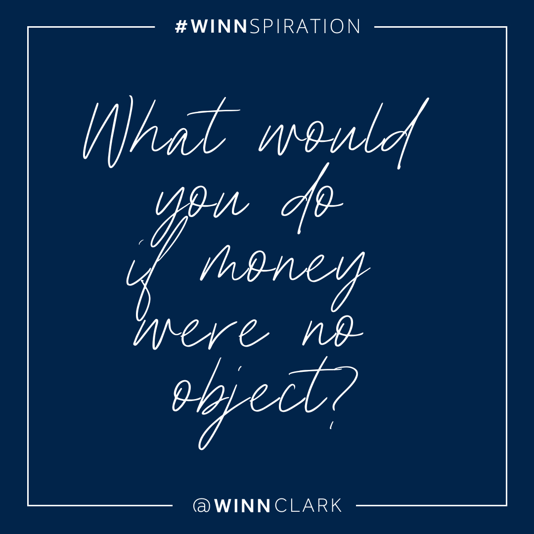 What If Money Were No Object?