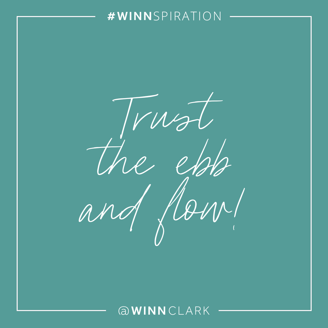 Trust the Ebb and Flow