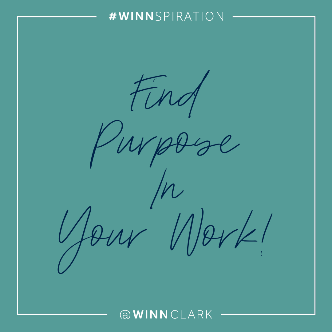 Finding Meaning and Purpose at Work