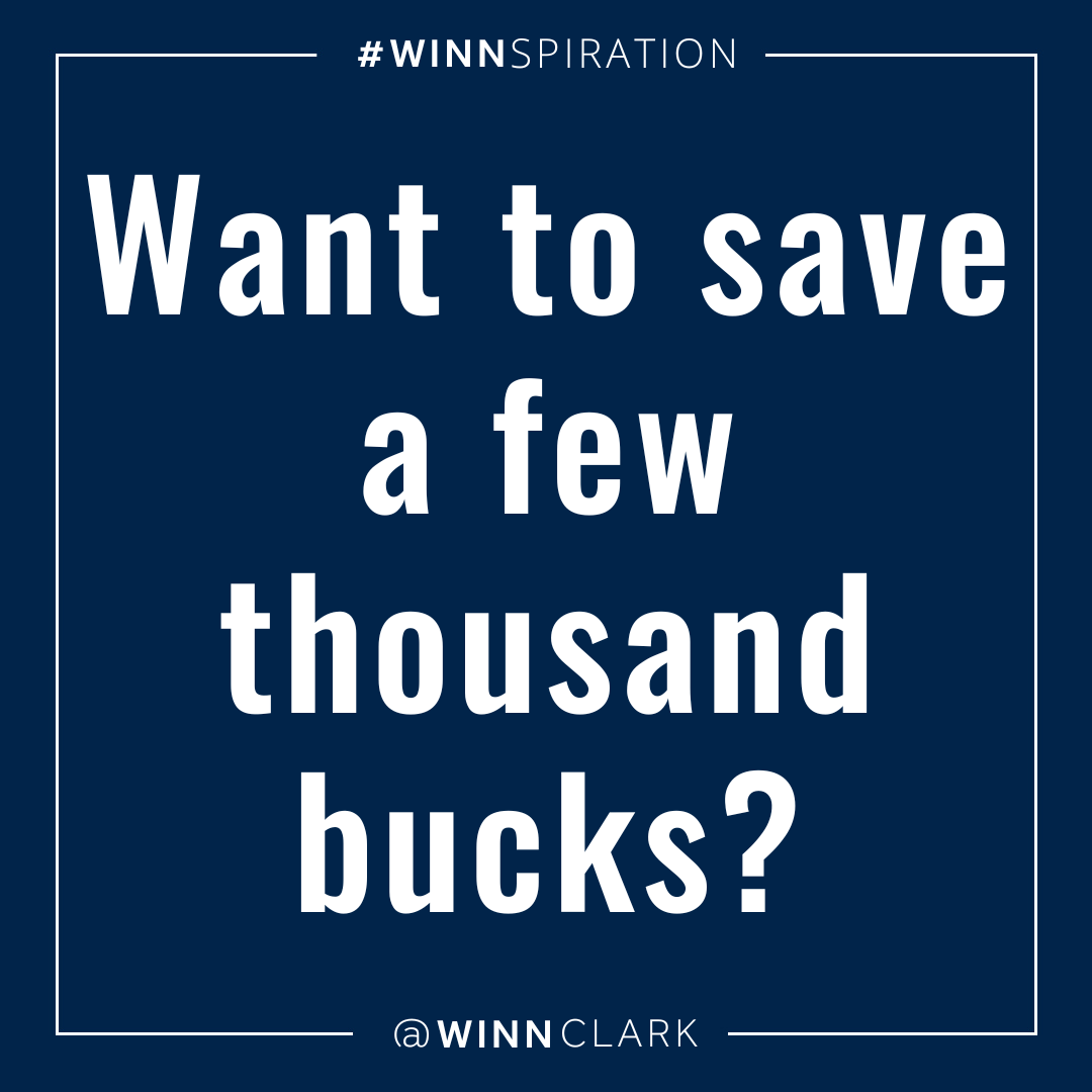 Want To Save A Few Thousand Bucks?