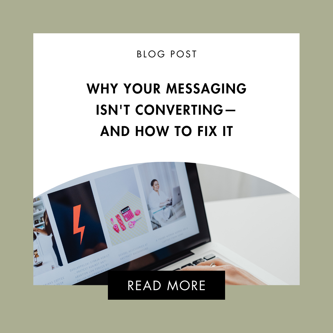 Why Your Messaging Isn't Converting—And How to Fix It