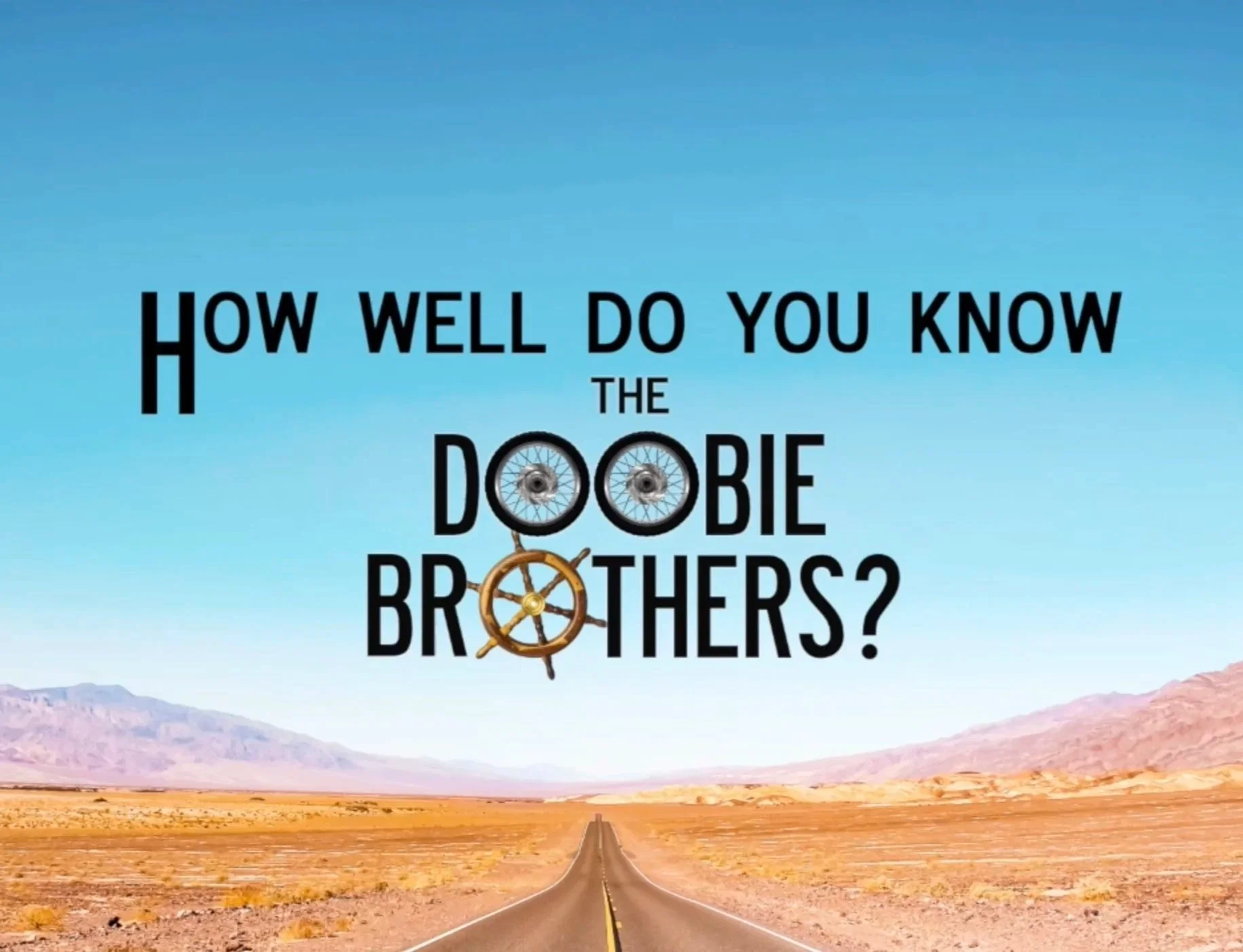 Woo-hoo!  One more time with The Doobie Brothers!
