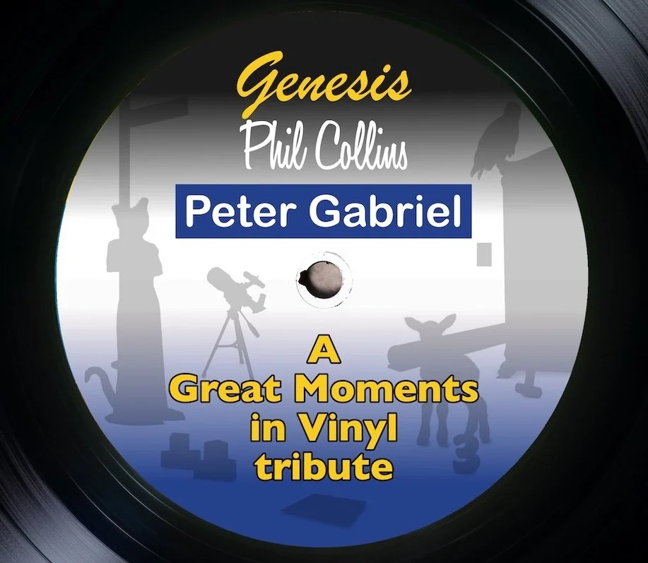 Genesis—Phil Collins—Peter Gabriel:  A Great Moments in Vinyl tribute