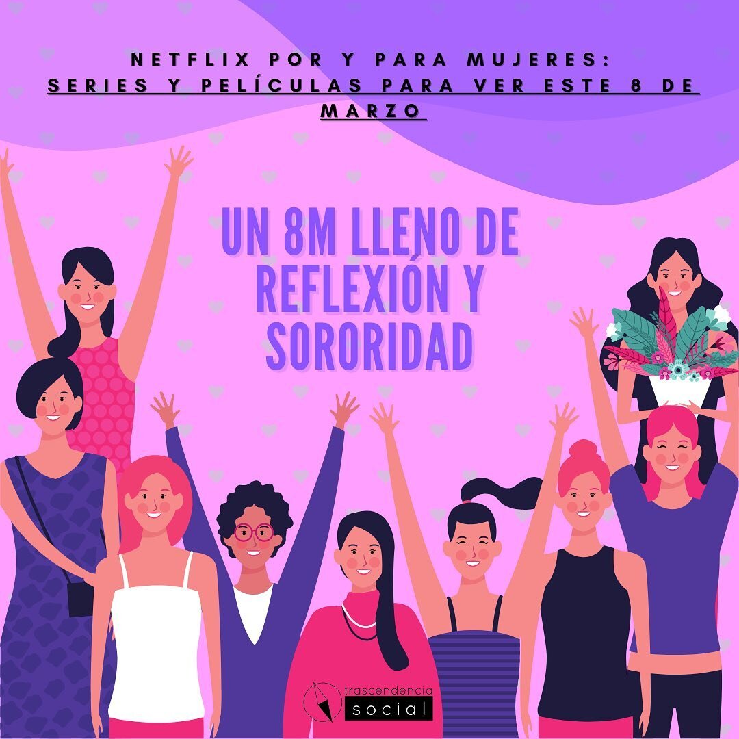 Les compartimos algunas recomendaciones para ver en Netflix durante todo este mes de Marzo 💜✨

#mujeresempoderadas #valores #netflix #feminista #8m