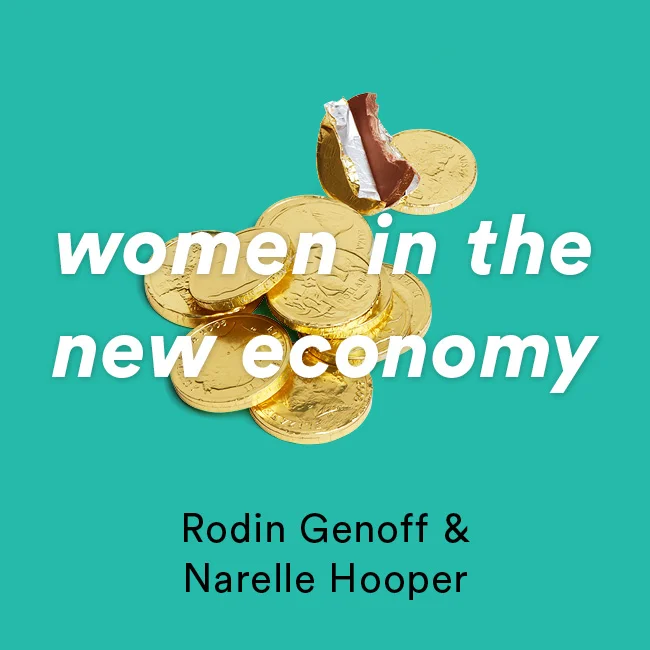 All About Women: Women in the New Economy