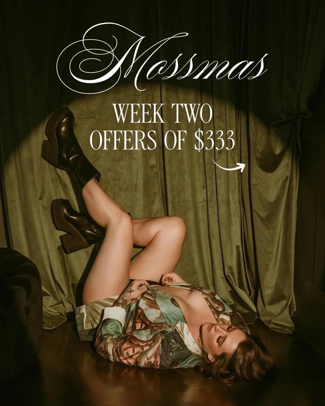 MOSSMAS WEEK TWO 🎄

It&rsquo;s my birthday month and allllll month long I&rsquo;m spoiling you with deals and offers! 

1️⃣ Artist CEO Club for $333 off! 🤯

2️⃣ Donate to charity for a $333 gift voucher! 

Our biggest b0udoir offer is coming next w
