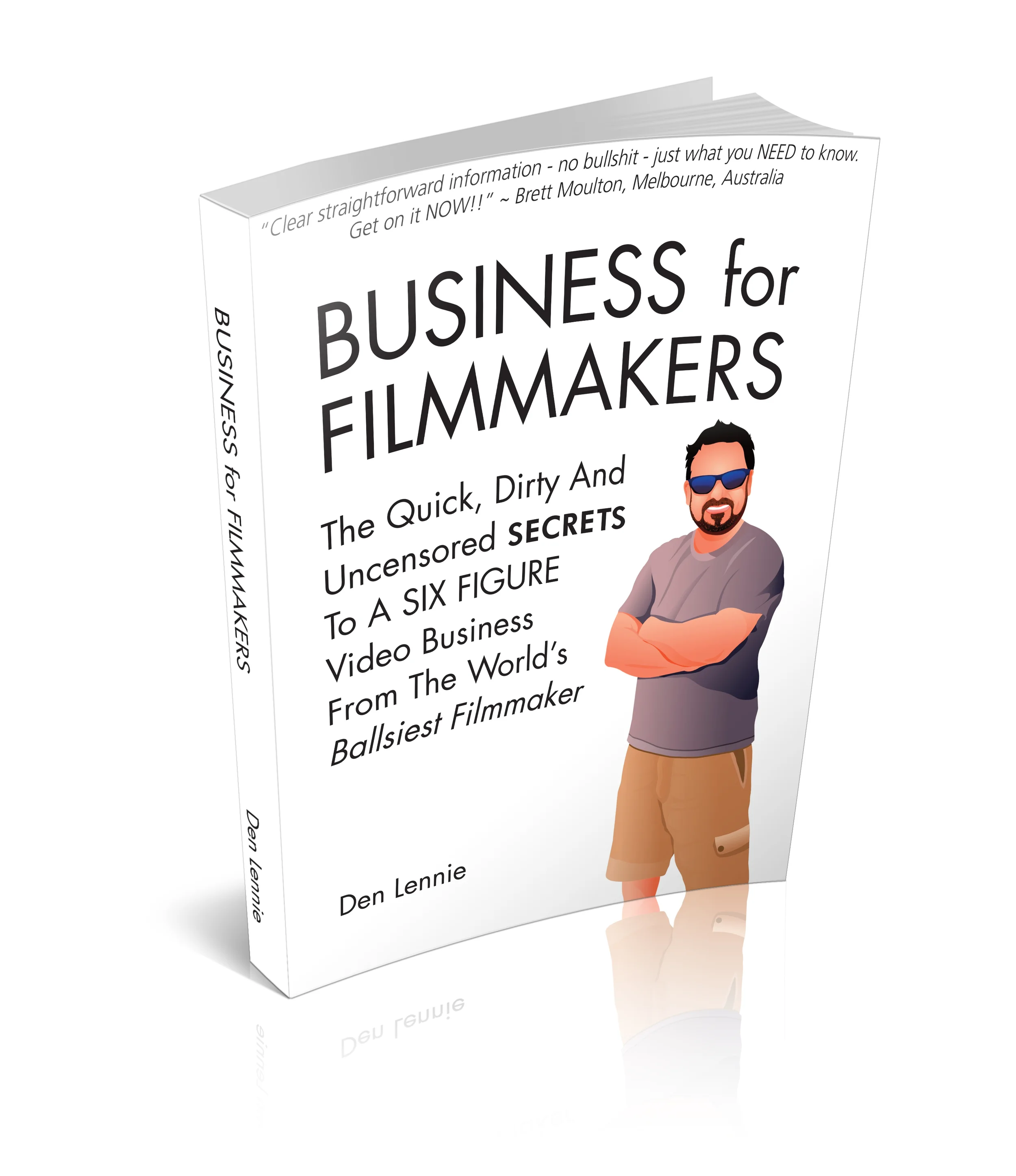 Den's Best selling book Business for Filmmakers