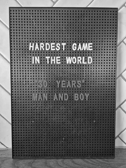 hardest game in the world: 30 years man and boy