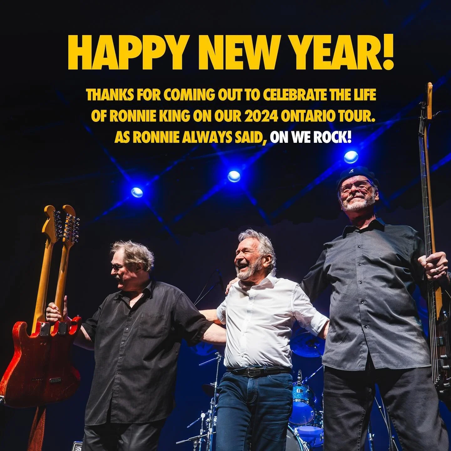 2024 was certainly a year unlike any other. We lost our brother and dear friend Ronnie King. We&rsquo;re so grateful to all the fans, friends, and family members who came out to celebrate Ronnie&rsquo;s life on our Ontario tour. We certainly couldn&r