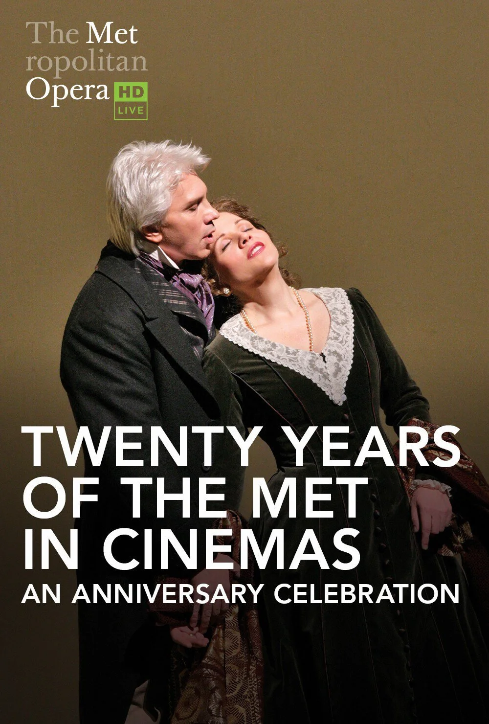 Twenty Years of the Met in Cinemas An Anniversary Celebration