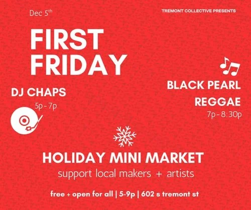First Fridays @ Tremont Collective
