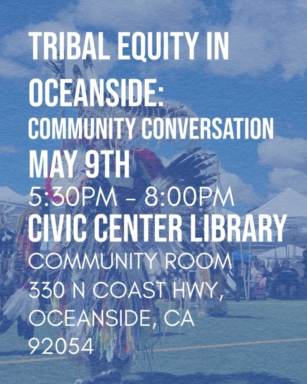 Tribal Equity in Oceanside: Community Conversation