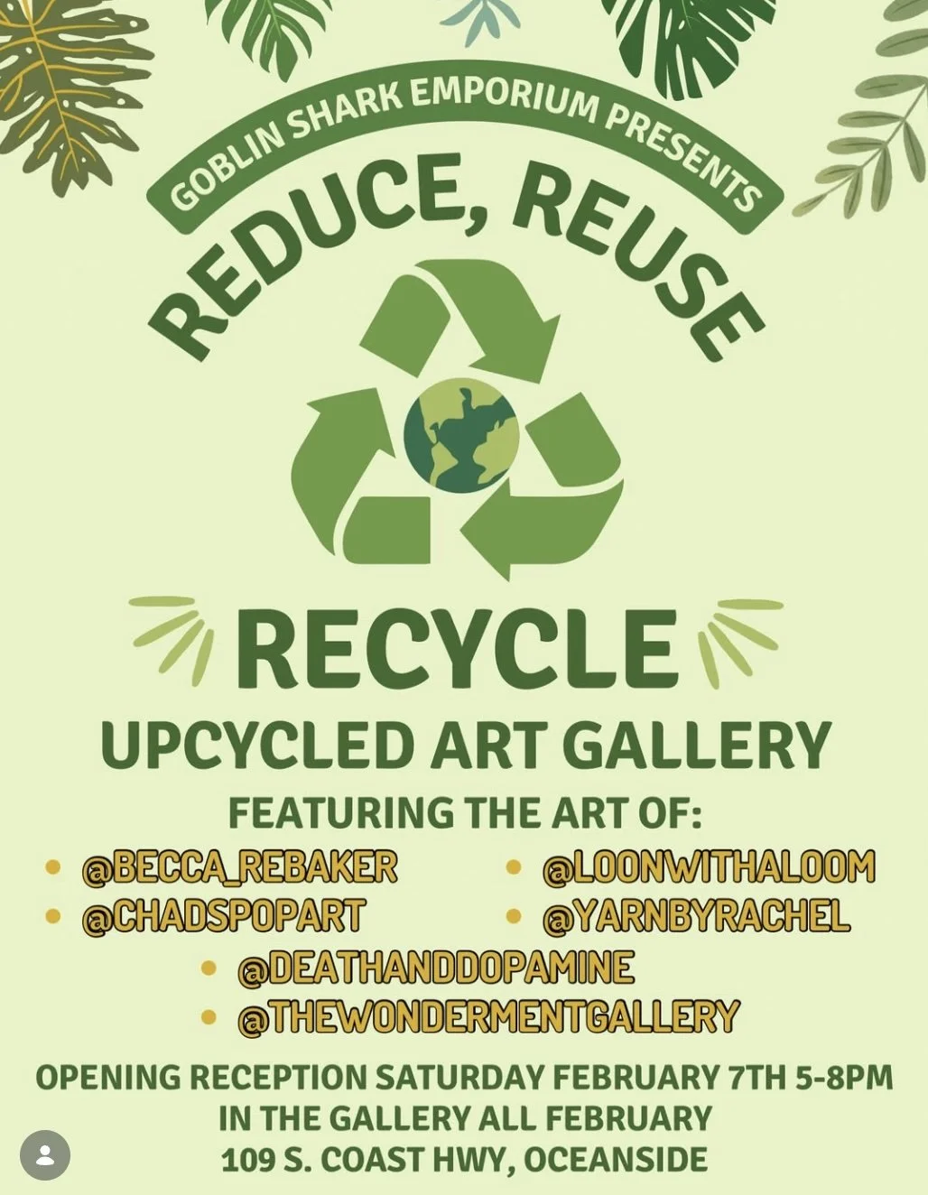 Exhibition Reception: Reduce, Reuse, Recycle: Upcycled Art