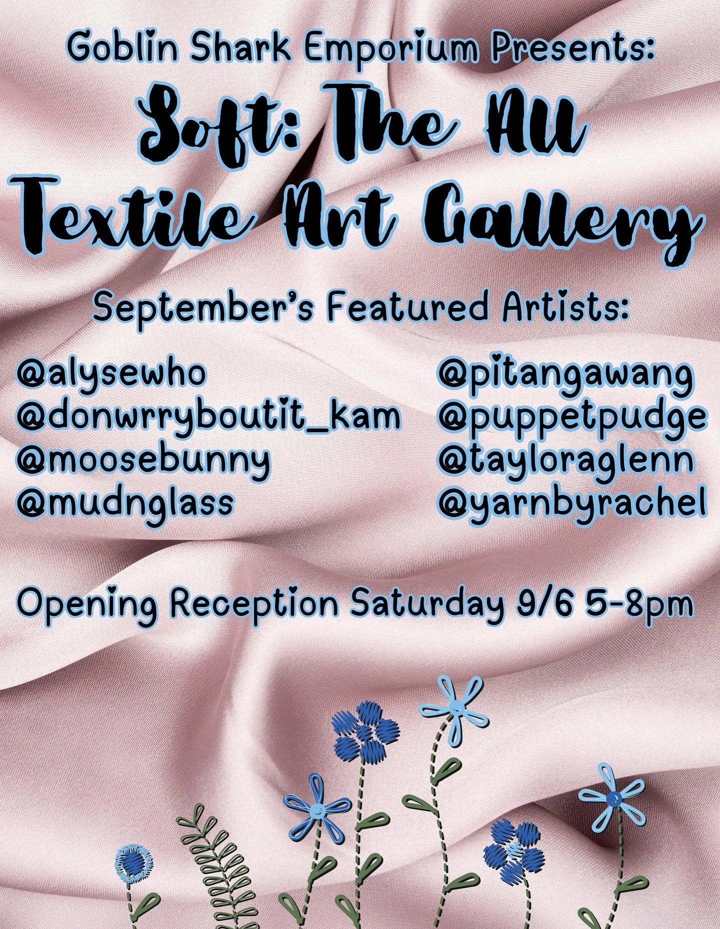 Exhibition Reception: Soft